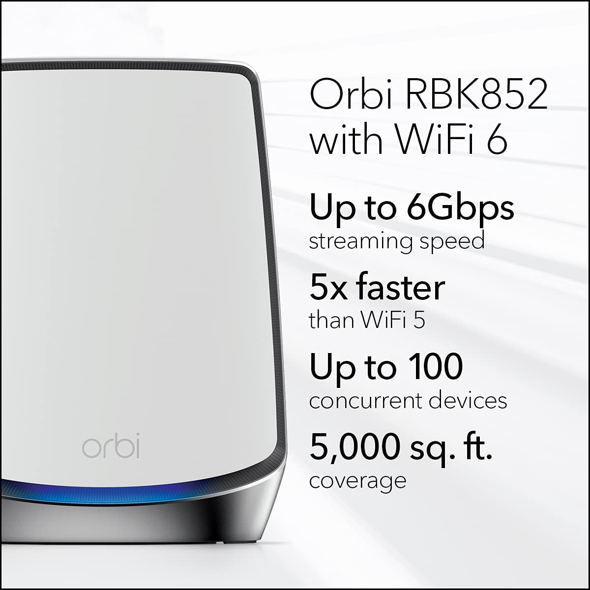 NETGEAR Orbi Whole Home Tri-band Mesh WiFi 6 System (RBK852) – Router with 1 Satellite Extender | Coverage up to 5,000 sq. ft., 100 Devices | AX6000 (Up to 6Gbps) , White